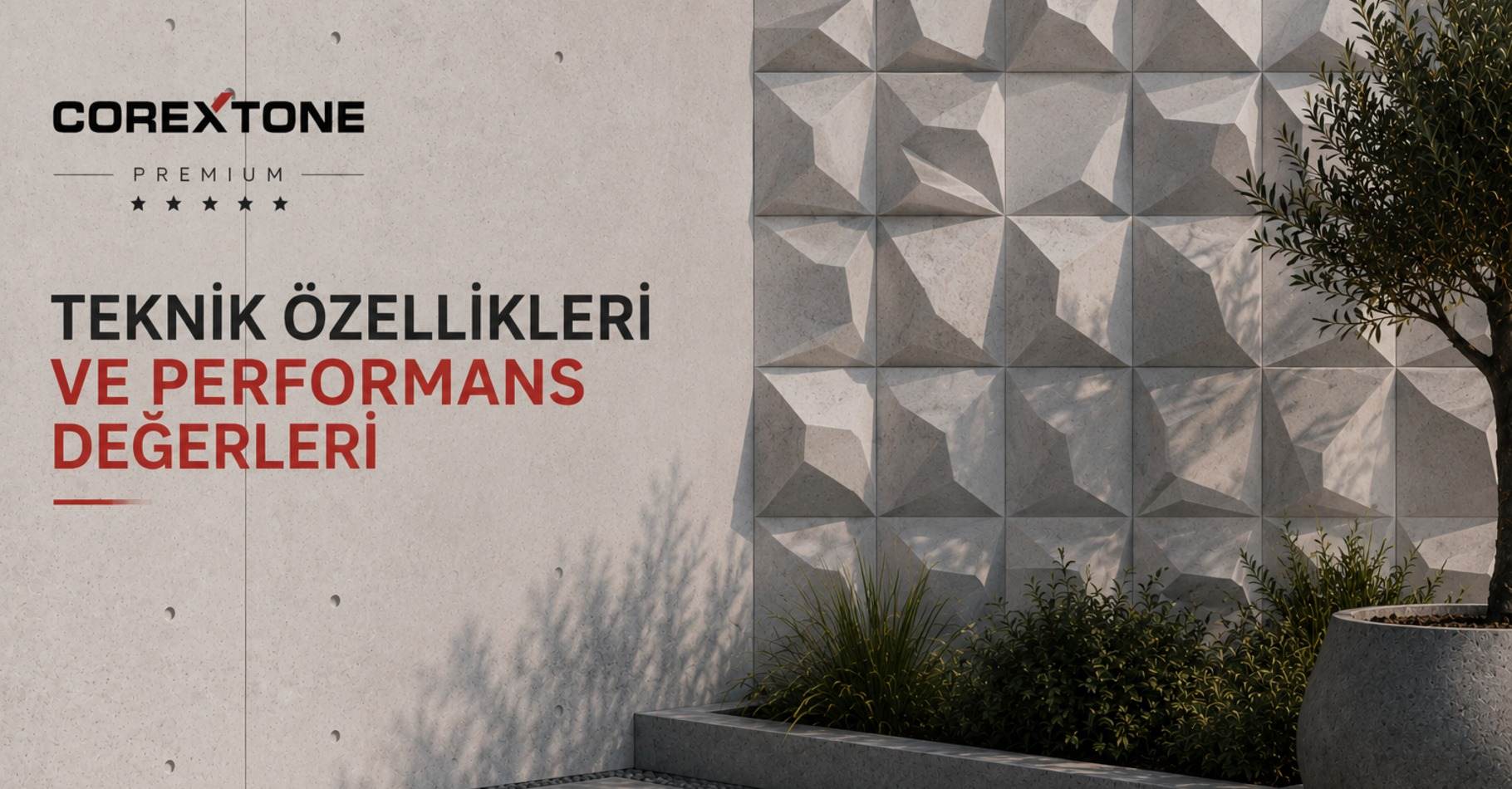Teknik Özellikler ve Performans Değerleri