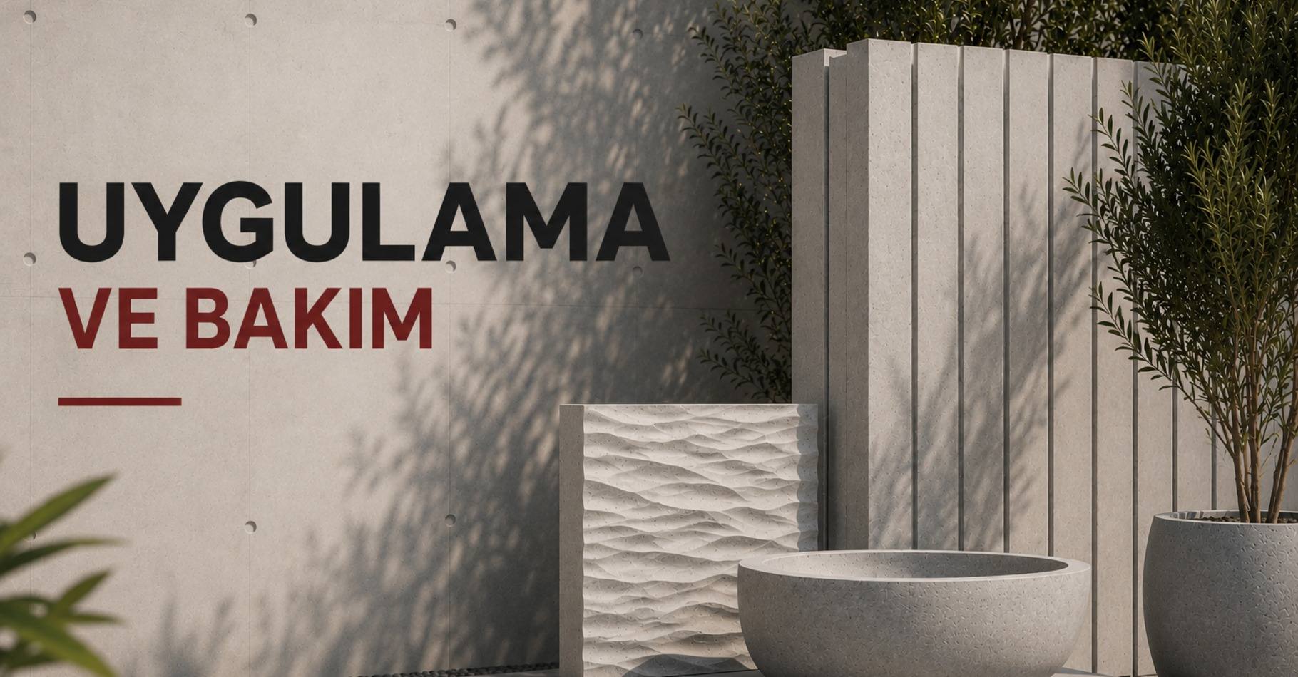 Uygulama ve Bakım